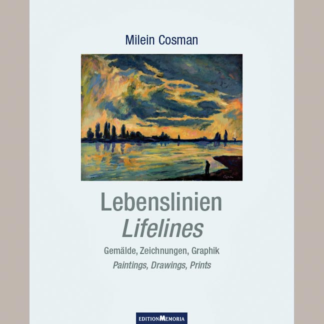 Milein Cosman „Lebenslinien“